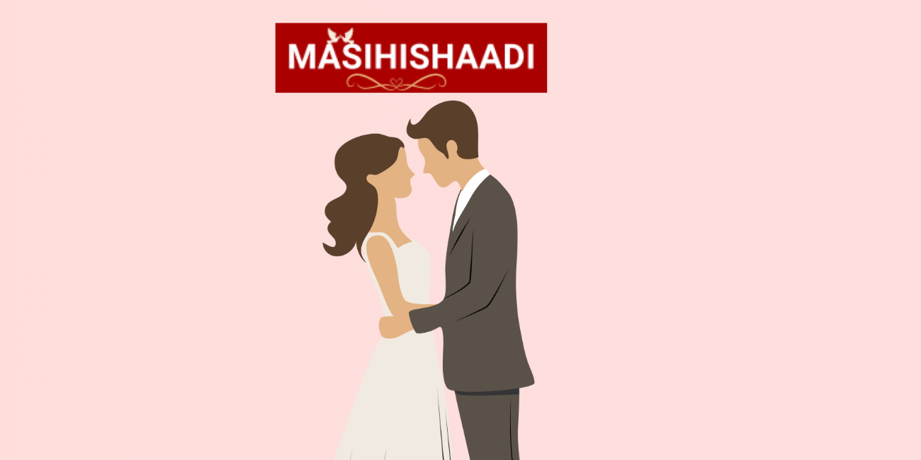 Find Your Life Partner on MasihiShaadi